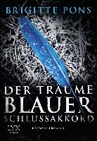 Der Träume blauer Schlussakkord