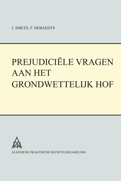 Prejudiciële vragen aan het Grondwettelijk Hof