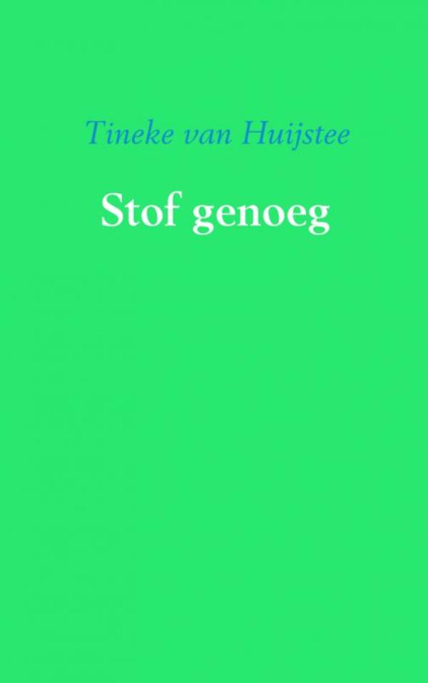 Stof genoeg