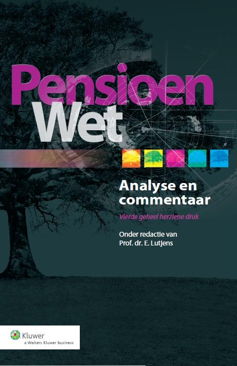 Pensioenwet Analyse & Commentaar