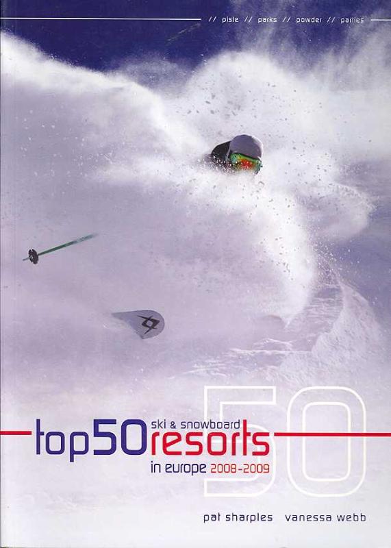 Top 50 Ski and Snowboard Resorts in Europe 2008-2009