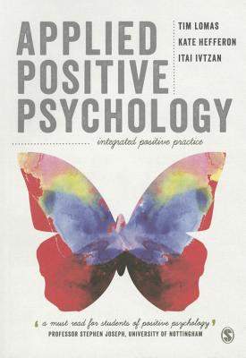 Applied Positive Psychology