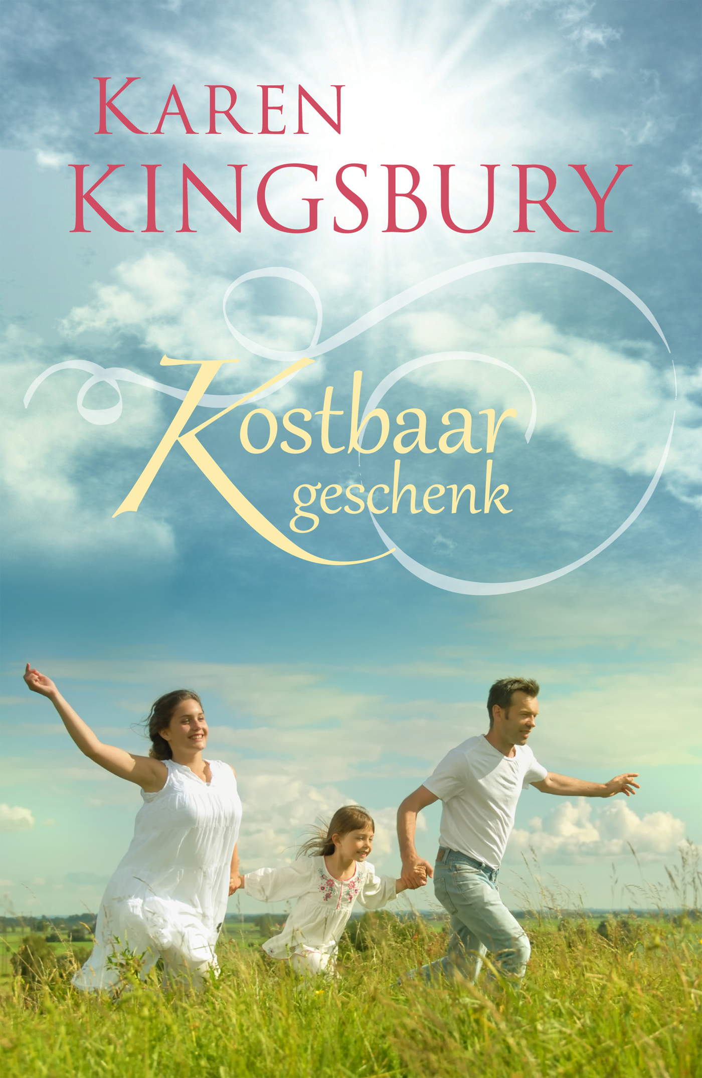 Kostbaar geschenk (Ebook)