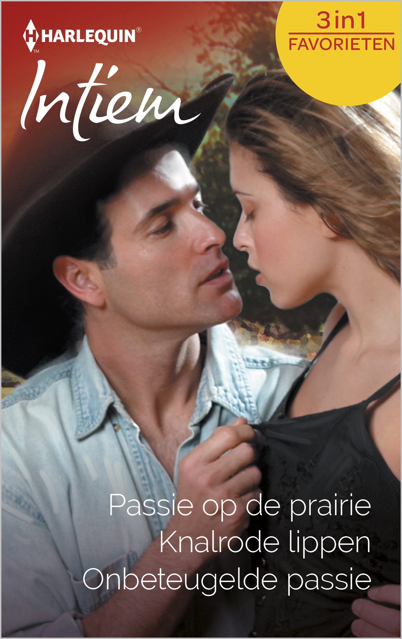 Passie op de prairie ; Knalrode lippen ; Onbeteugelde passie (3-in-1) (Ebook)