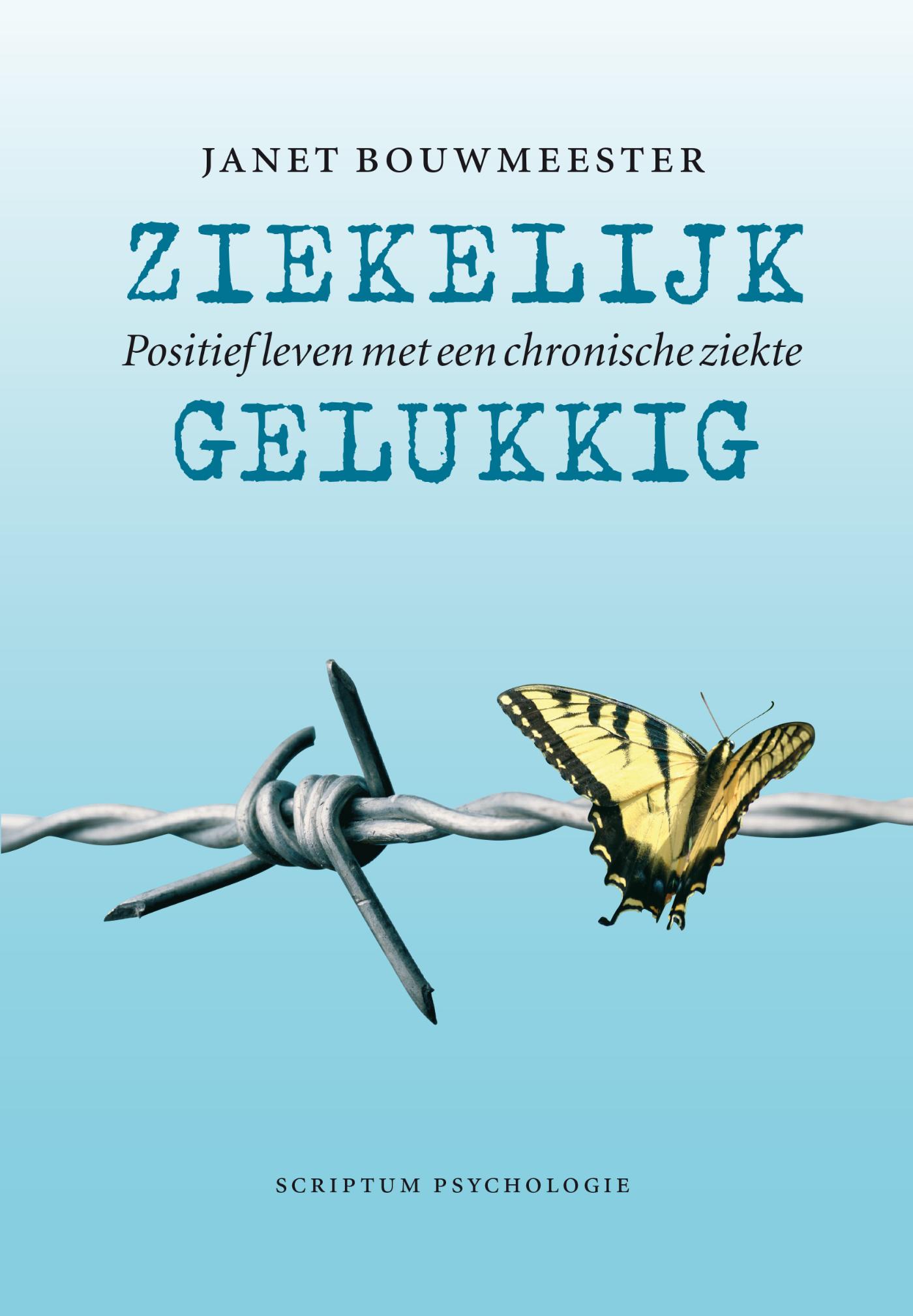 Ziekelijk gelukkig (Ebook)