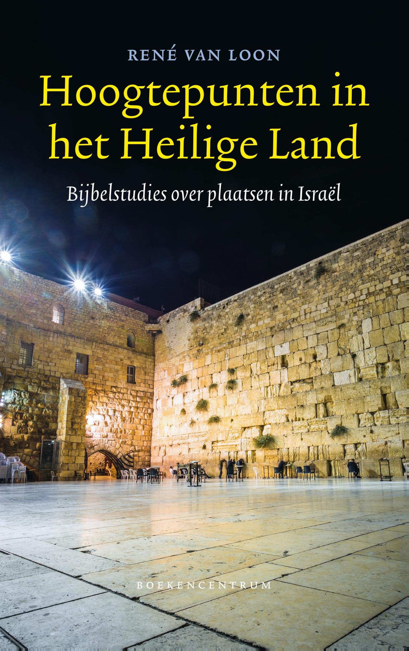 Hoogtepunten in het Heilige Land (Ebook)