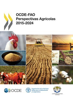 Ocde-Fao Perspectivas Agricolas 2015