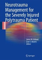 Neurotrauma Management for the Severely Injured Polytrauma Patient