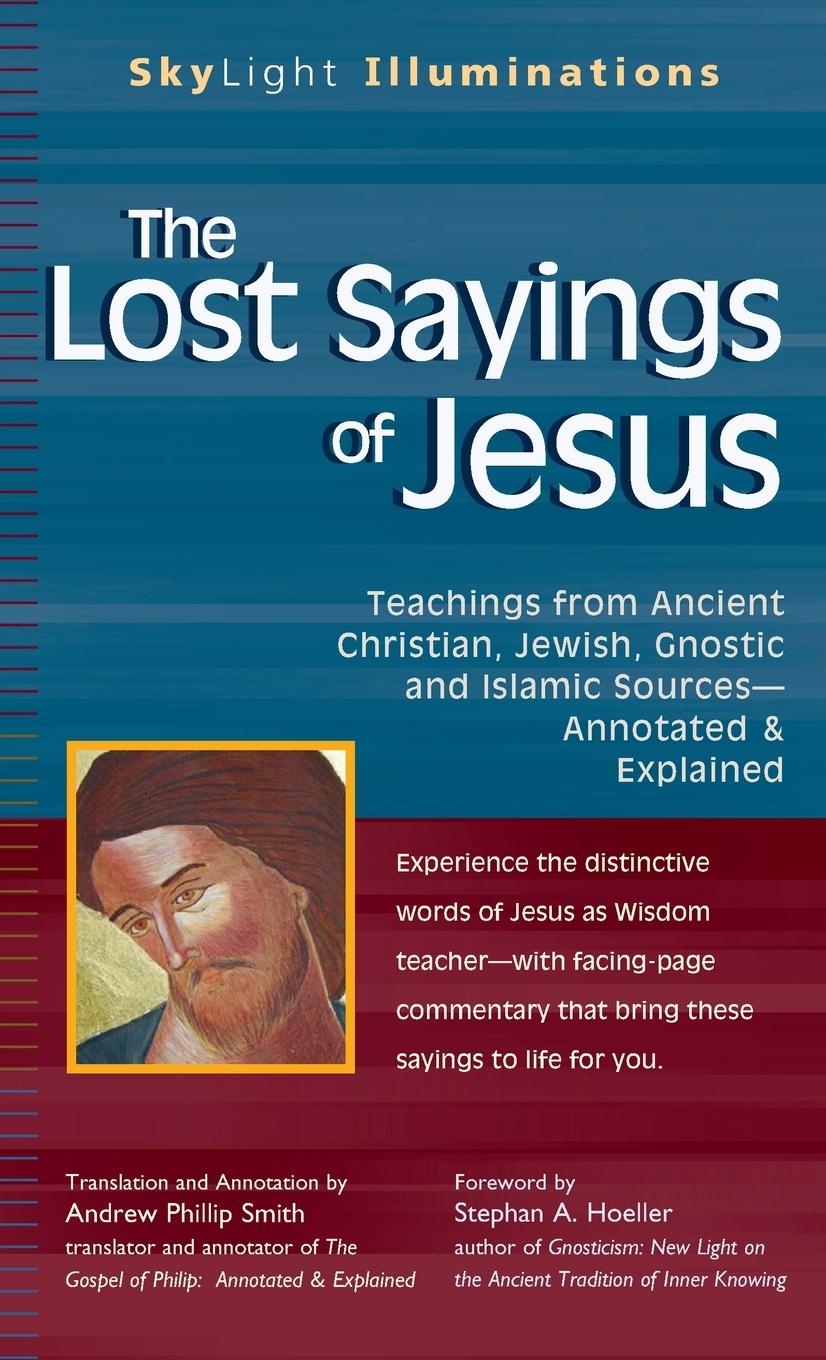 The Lost Sayings of Jesus