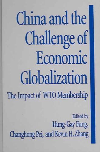 China And The Challenge Of Economic Globalization