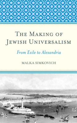 The Making of Jewish Universalism