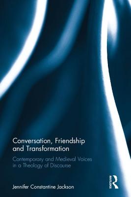 Conversation, Friendship and Transformation