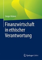 Finanzwirtschaft in ethischer Verantwortung