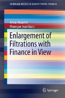 Enlargement of Filtrations with Finance in View