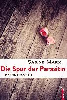 Die Spur der Parasitin