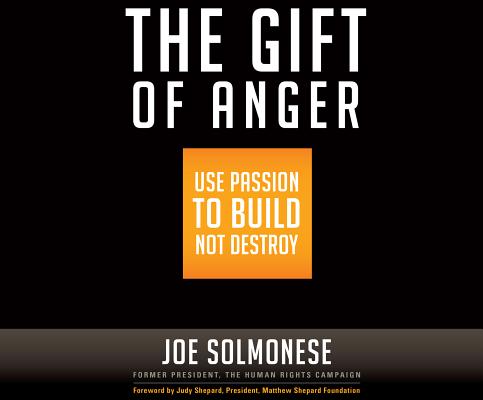 The Gift of Anger