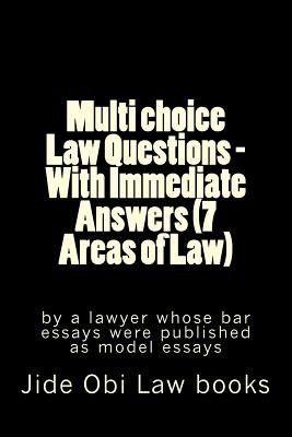 Multi Choice Law Questions - With Immediate Answers (7 Areas of Law)