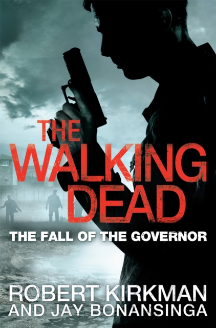 Fall of the Governor, Part One