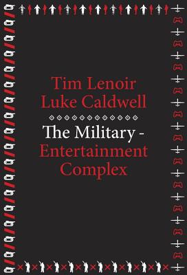 The Military-Entertainment Complex