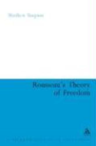 Rousseau's Theory of Freedom