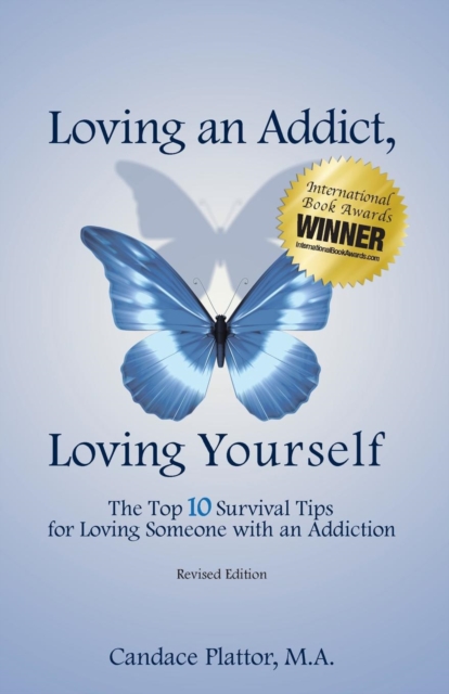 Loving an Addict, Loving Yourself