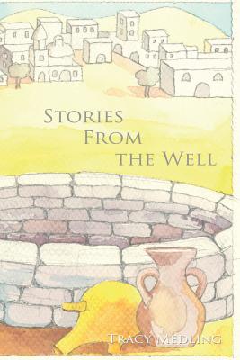 Stories from the Well