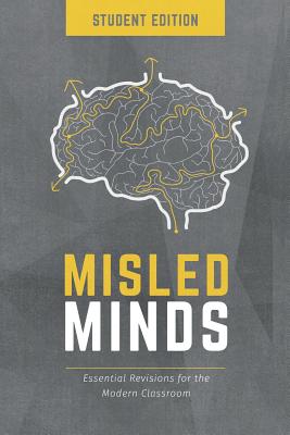 Misled Minds Student Edition