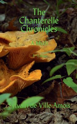 The Chanterelle Chronicles