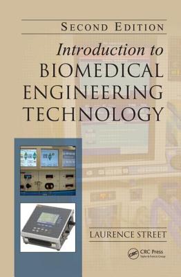 Introduction to Biomedical Engineering Technology