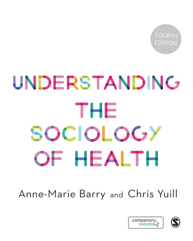 Understanding the Sociology of Health