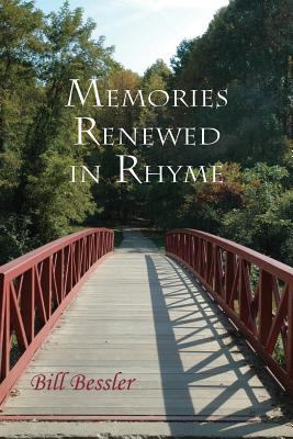 Memories Renewed in Rhyme