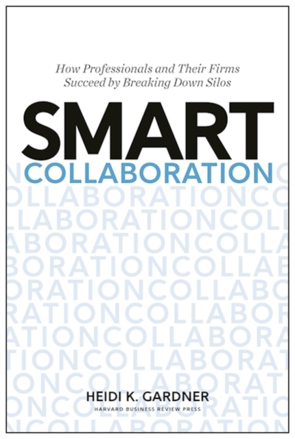 Smart Collaboration