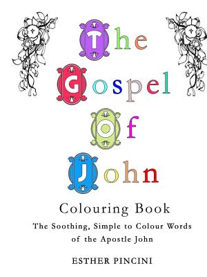 The Gospel of John Colouring Book