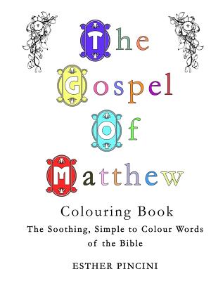 The Gospel of Matthew Colouring Book