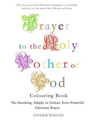 Prayer to the Holy Mother of God Colouring Book