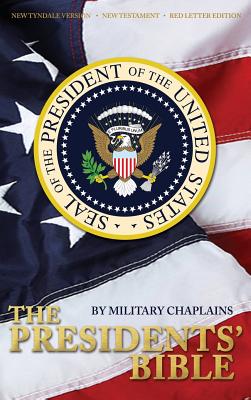 The Presidents' Bible by Military Chaplains