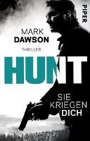 Hunt - Sie kriegen dich