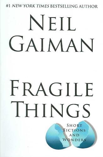 Fragile Things