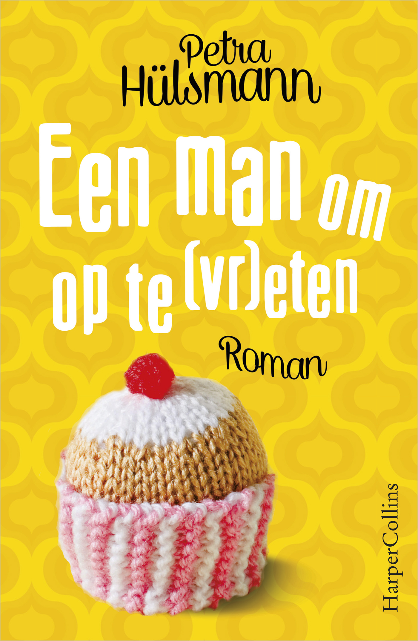 Een man om op te (vr)eten (Ebook)