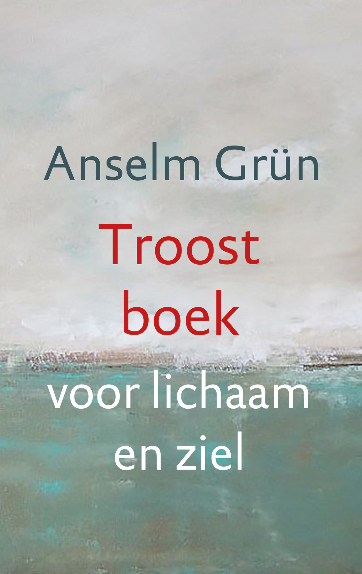 Troostboek voor lichaam en ziel (Ebook)