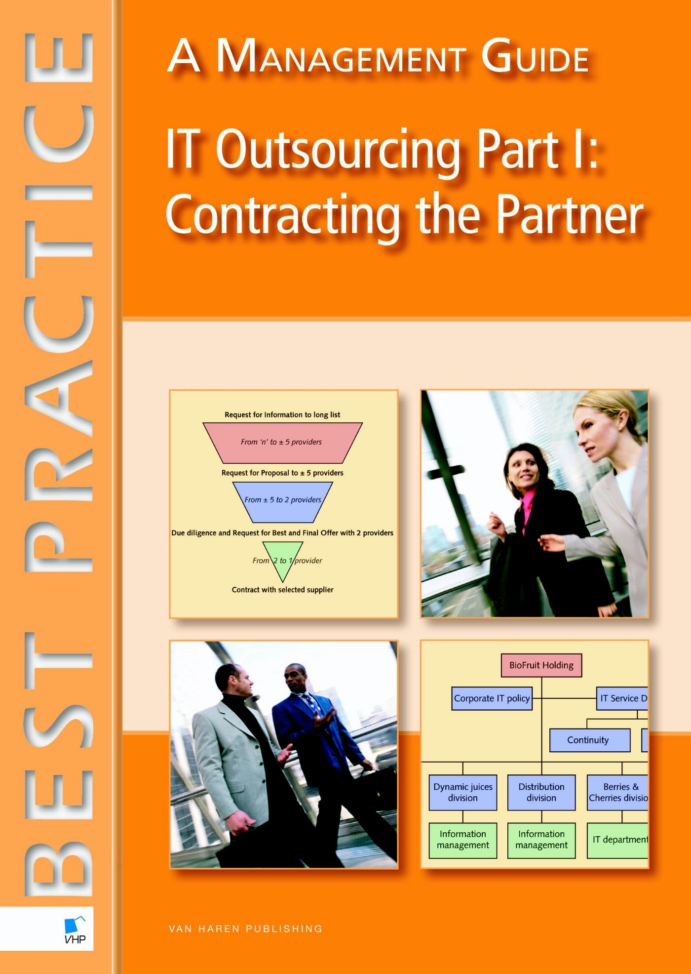 IT Outsourcing / 1 Contracting the Partner / deel a management guide (Ebook)