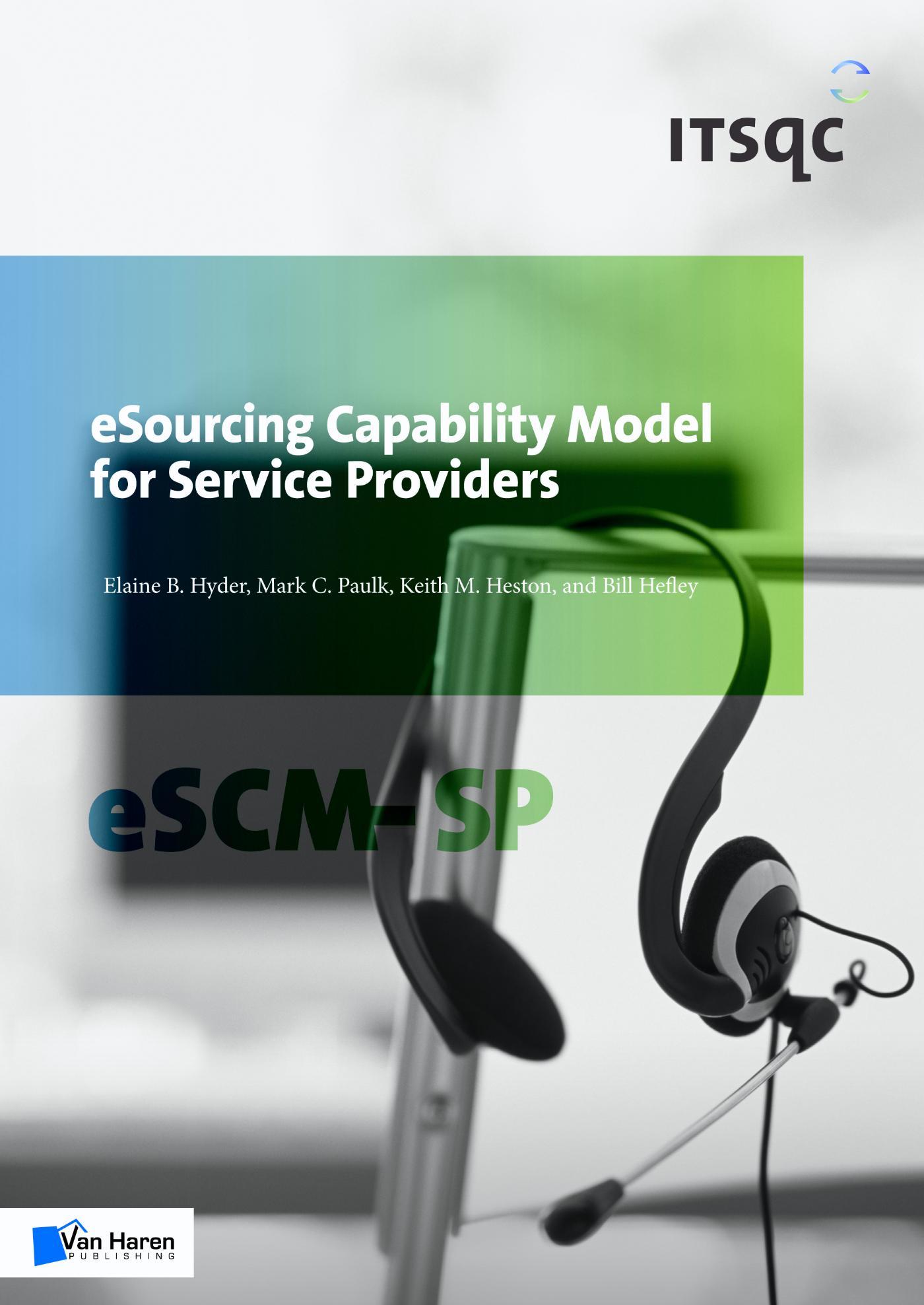 Esourcing capability model for service providers (eSCM-SP) (Ebook)