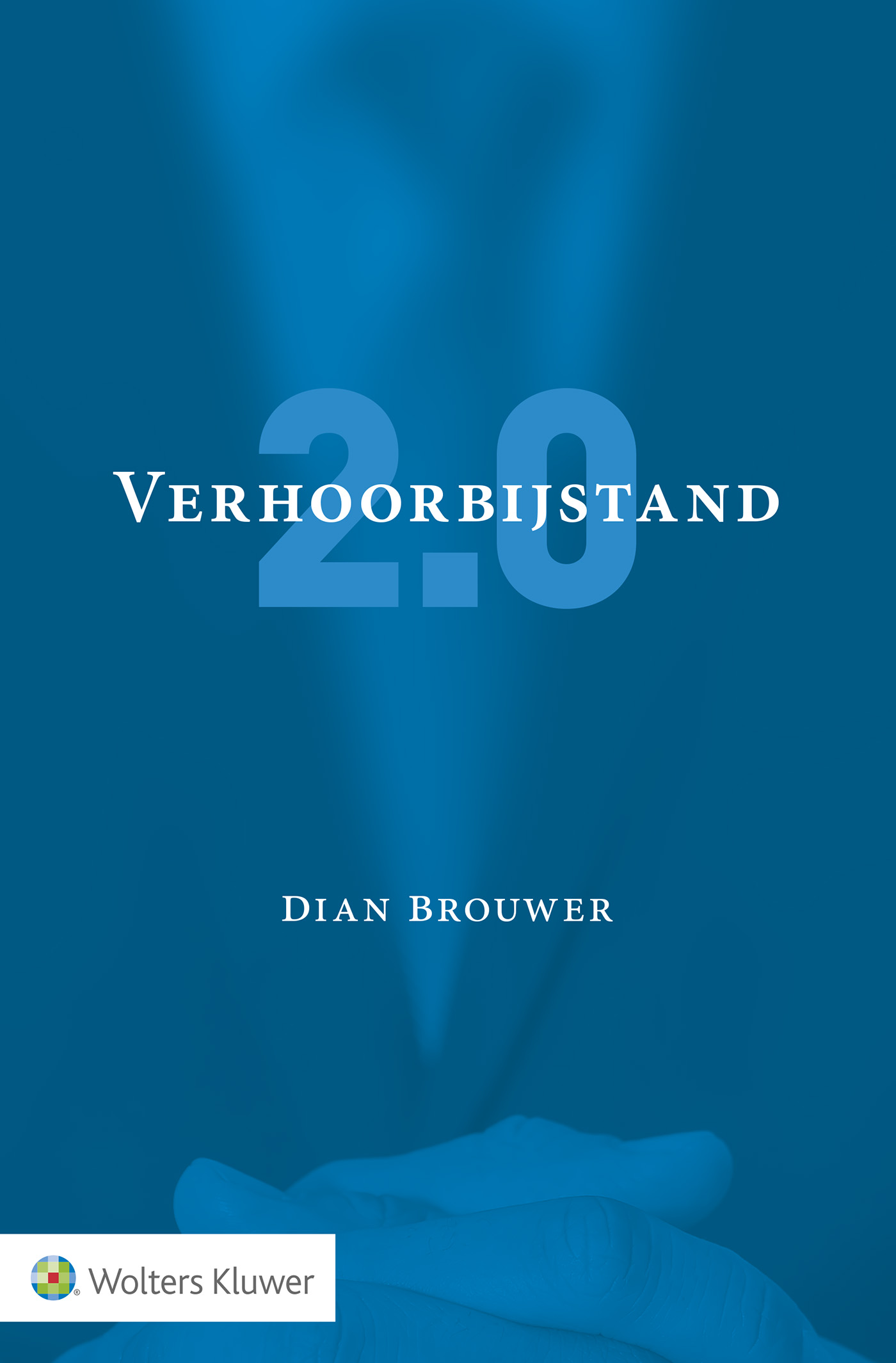 Verhoorbijstand 2.0 (Ebook)