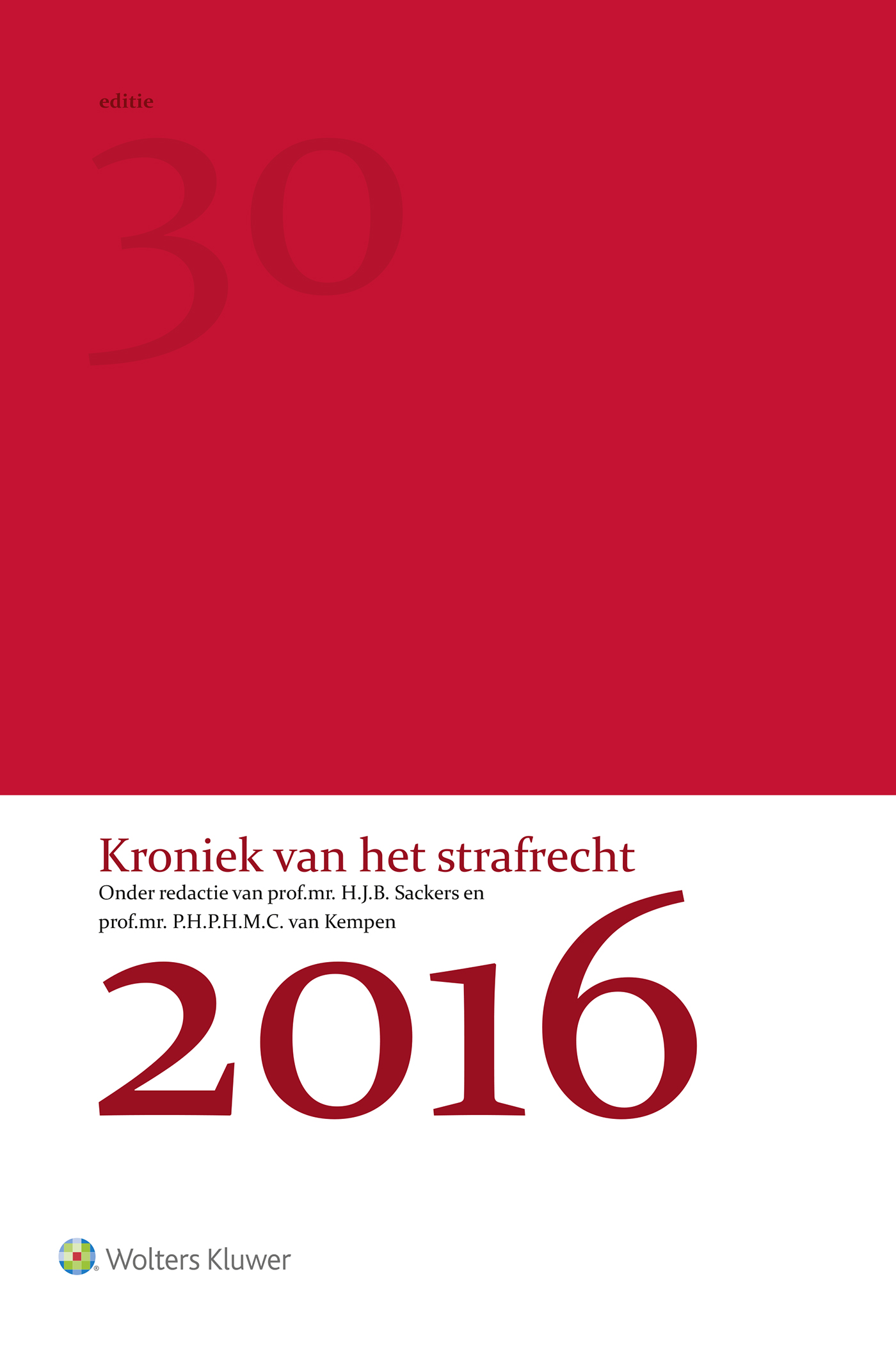 Kroniek van het strafrecht / 2016 (Ebook)