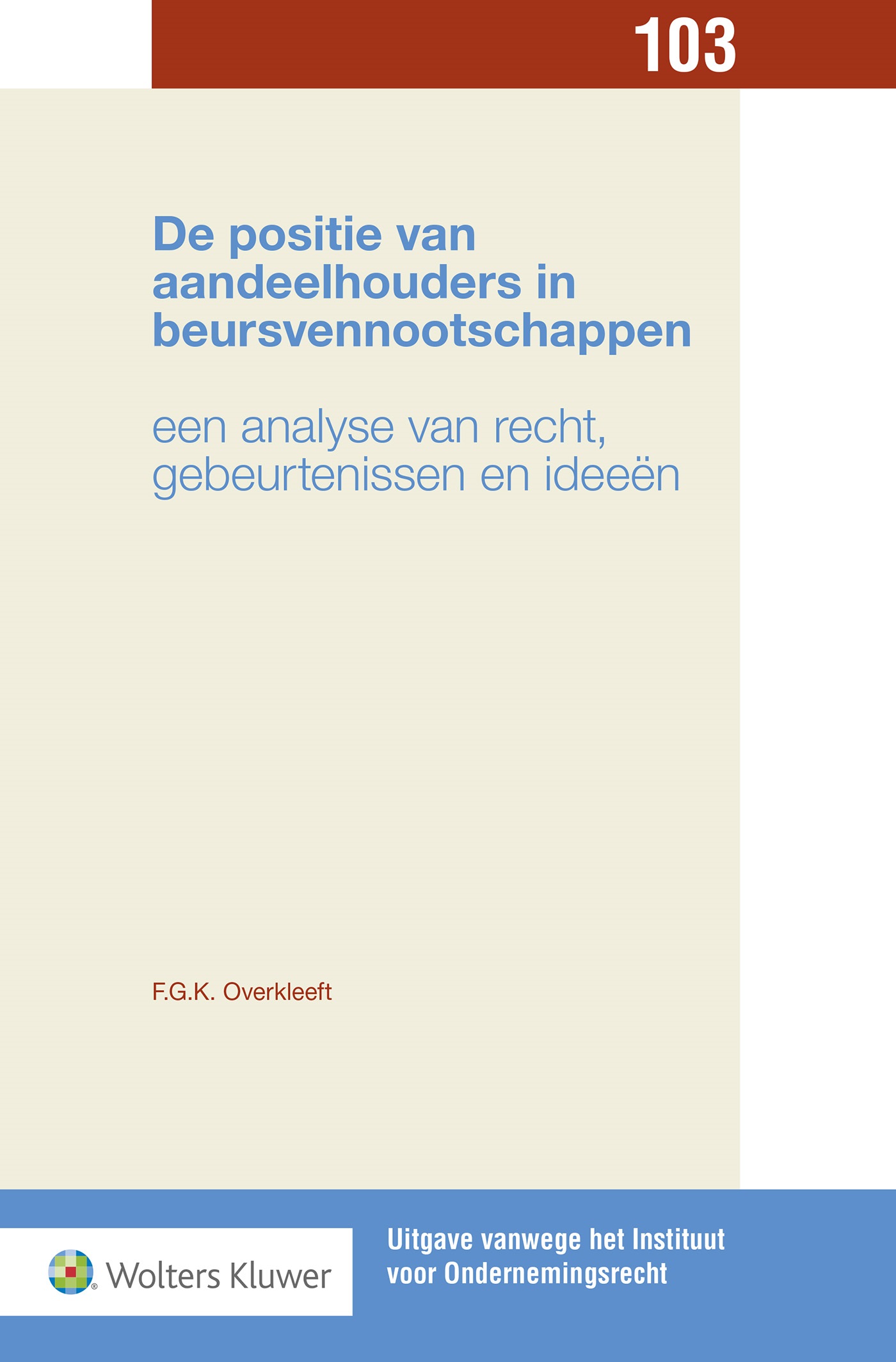 De positie van aandeelhouders in beursvennootschappen (Ebook)