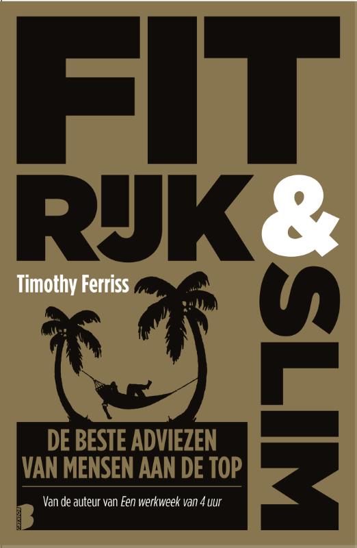 Fit, rijk & slim