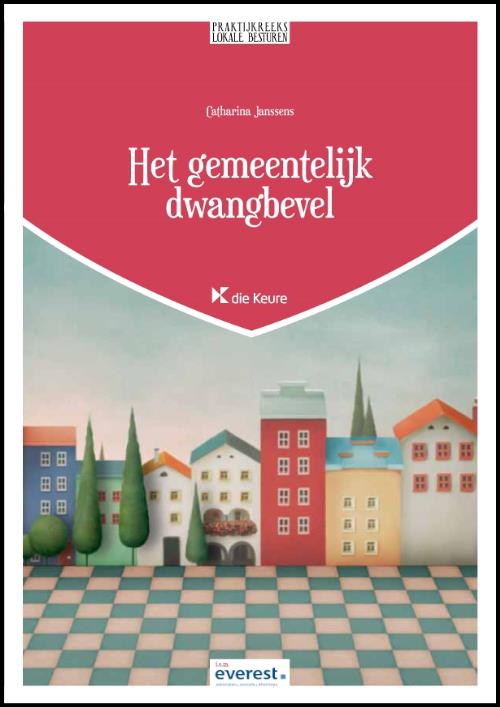 Het gemeentelijk dwangbevel