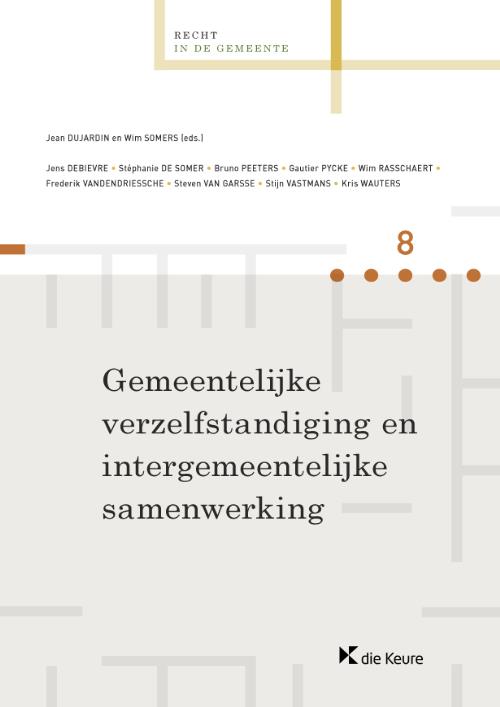 Gemeentelijke verzelfstandiging en intergemeentelijke samenwerking