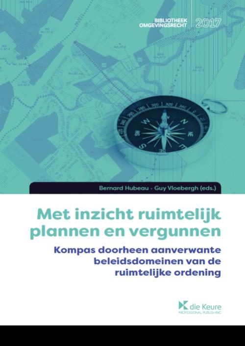 Met inzicht ruimtelijk plannen en vergunnen