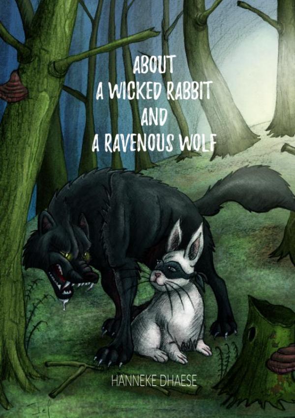 About a wicked rabbit and a ravenous wolf